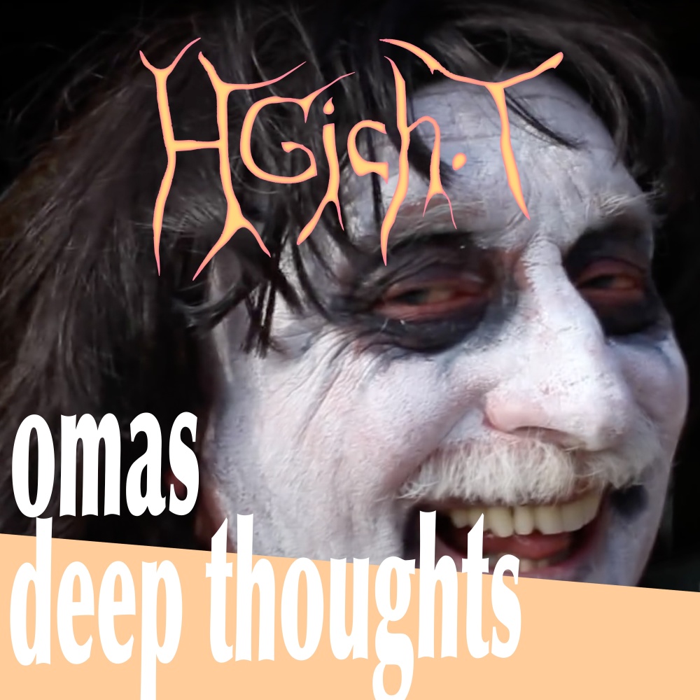 Omas Deep Thoughts (Explicit)