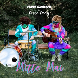 Listen to Mitte Mai (Explicit) song with lyrics from Rolf Cabrio