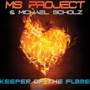 Michael Scholz的專輯Keeper of the flame
