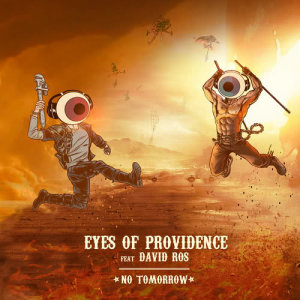 Eyes Of Providence的專輯No Tomorrow