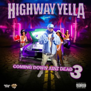 ดาวน์โหลดและฟังเพลง Futuristic Highway (Explicit) พร้อมเนื้อเพลงจาก Highway Yella