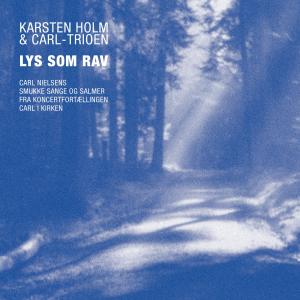 Karsten Holm的專輯Lys som rav