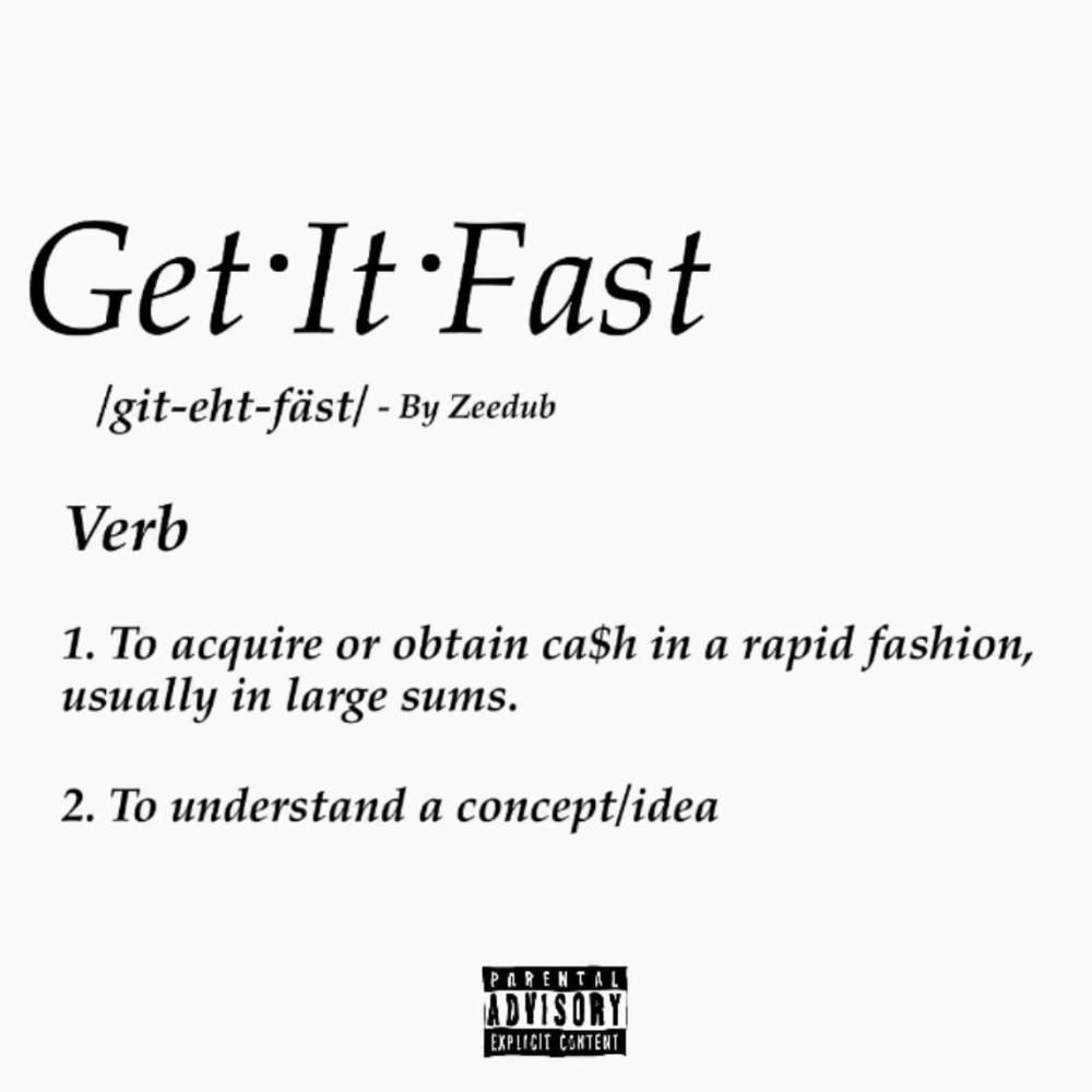 Get It Fast (Explicit)