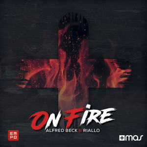 Listen to On Fire song with lyrics from Alfred Beck