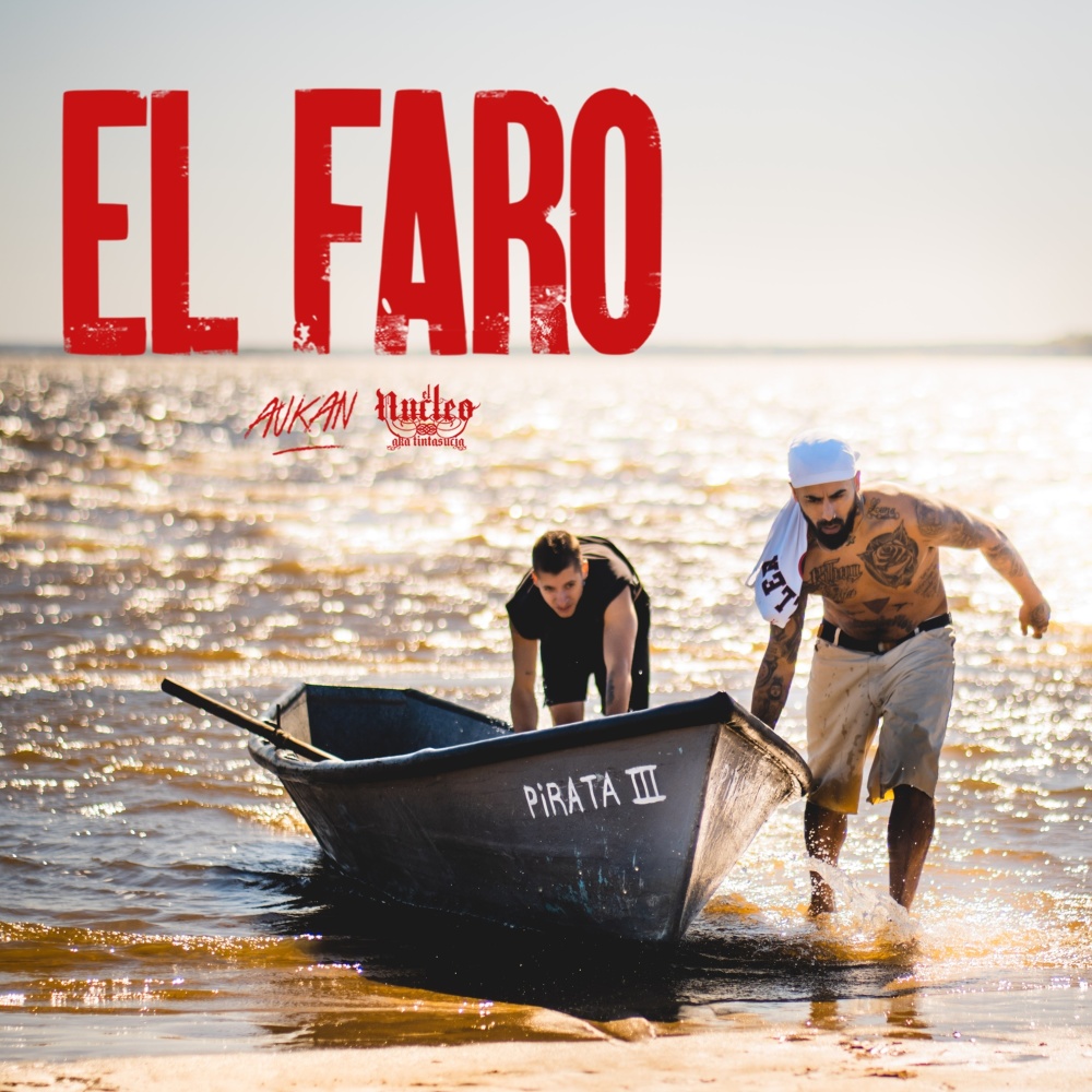 El Faro (Explicit)