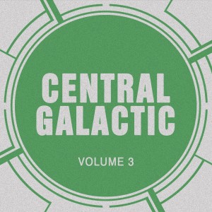 Central Galactic, Vol. 3 dari Central Galactic