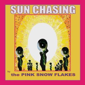 ดาวน์โหลดและฟังเพลง Sun Chasing พร้อมเนื้อเพลงจาก The Pink Snowflakes