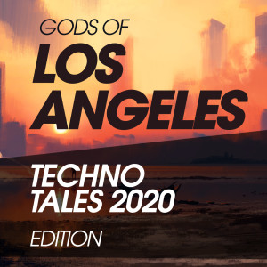 อัลบัม Gods Of Los Angeles Techno Tales 2020 Edition ศิลปิน M.I.D.I.