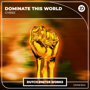 Album Dominate This World oleh GVBBZ
