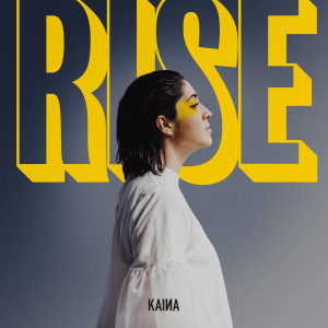 Album Rise oleh KAYNAH