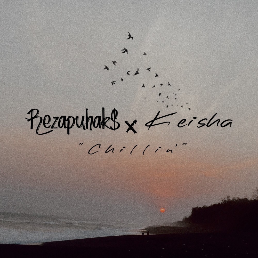 Chillin’ (Rezapuhaks vs. Keisha)