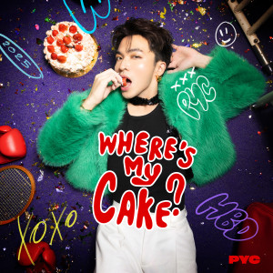 Dengarkan lagu Where's My Cake? nyanyian PYC dengan lirik