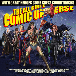 อัลบัม The All Girl Comic Universe ศิลปิน Movie Magic And His Solid Gold Soundtracks