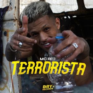 收聽MC RF3的Terrorista歌詞歌曲