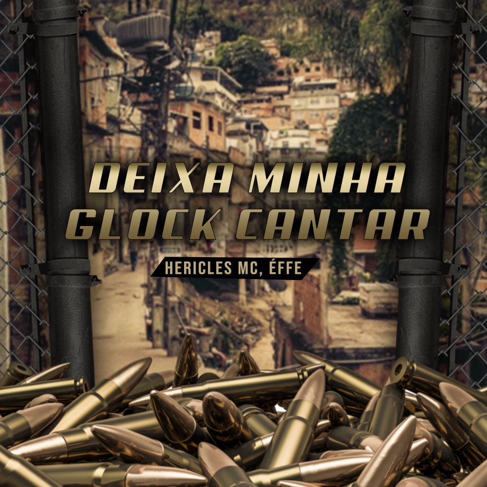 Deixa Minha Glock Cantar
