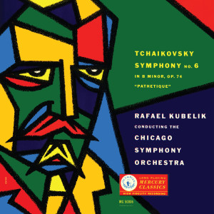 Rafael Kubelík - The Mercury Masters (Vol. 5 - Tchaikovsky: Symphony No. 6)