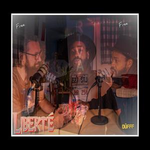 Dufff的專輯Liberté (freestyle) [Explicit]