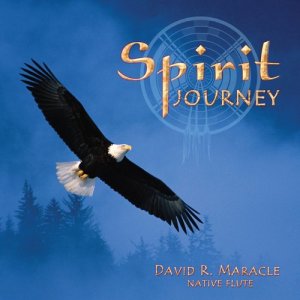 David R. Maracle的專輯Spirit Journey