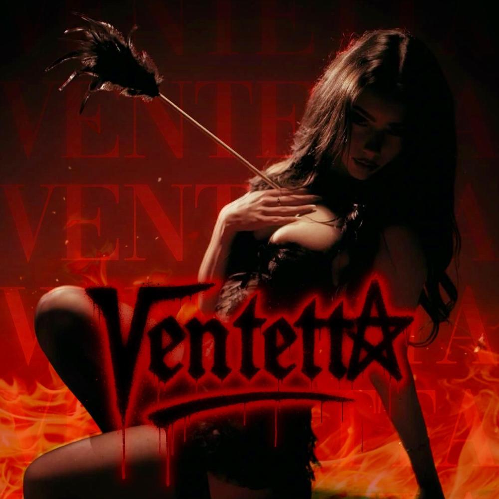 VENTETTA (Explicit)