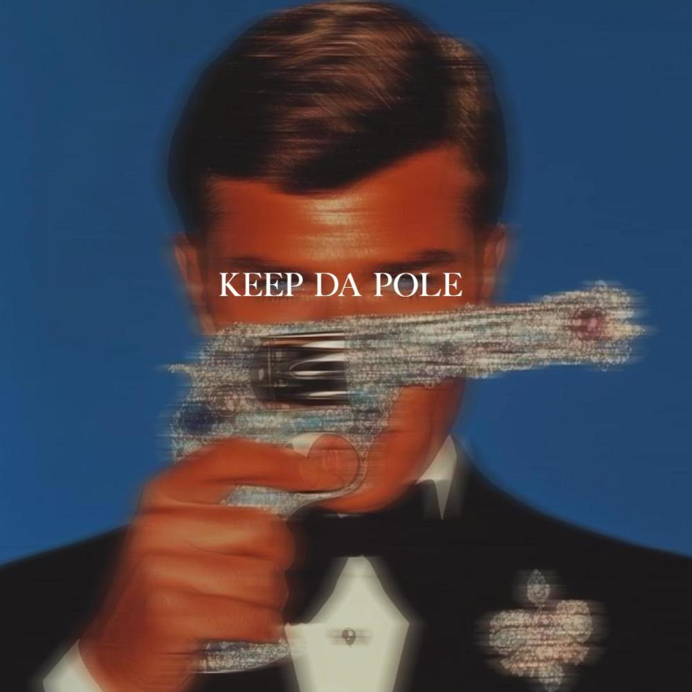 KEEP DA POLE (feat. ALX3) (Explicit)