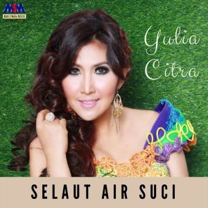 Selaut Air Suci dari Yulia Citra