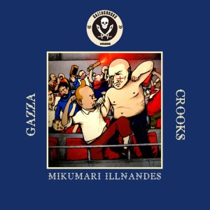 Album GAZZA CROOKS (Explicit) from ILLNANDES