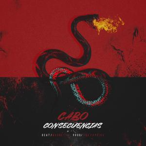 Listen to Consecuencias (Explicit) song with lyrics from CaBö