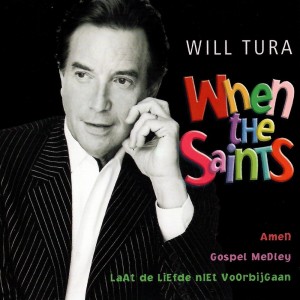 Album When The Saints from Will Tura