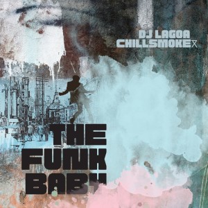 Album The Funk Baby from DJ Lagoa