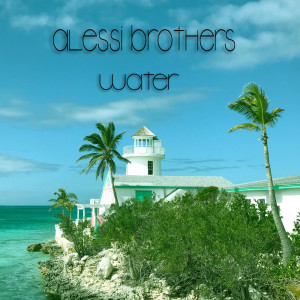 Dengarkan lagu On the Water nyanyian Alessi Brothers dengan lirik