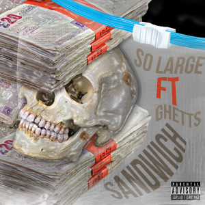 收聽So Large的Sandwich (Explicit)歌詞歌曲