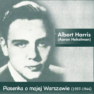 收聽Albert Harris (Aaron Hekelman)的Nie odejdę歌詞歌曲