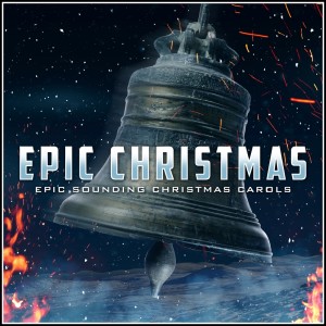 ดาวน์โหลดและฟังเพลง Carol of the Bells (Epic Version) พร้อมเนื้อเพลงจาก L'Orchestra Cinematique
