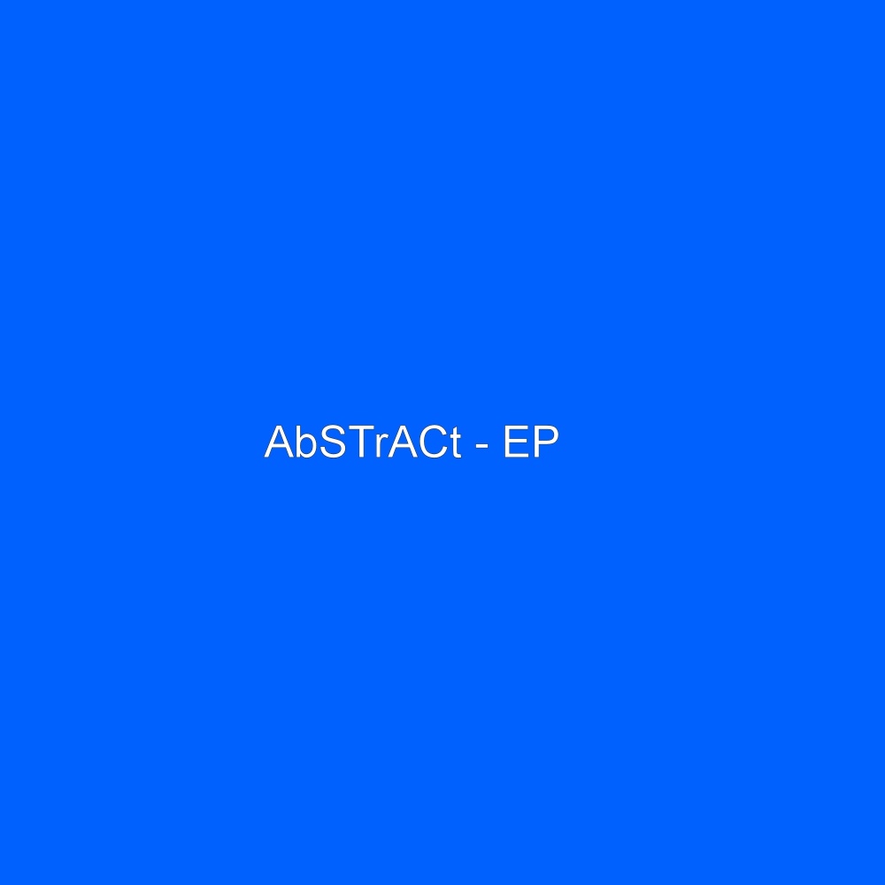 Abstract#4 (2024 Remaster)