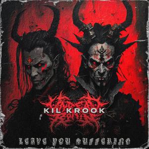 ดาวน์โหลดและฟังเพลง LEAVE YOU SUFFERING (INSTRUMENTAL) พร้อมเนื้อเพลงจาก KIL KROOK