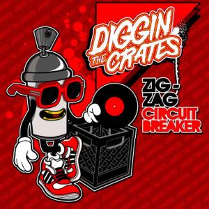 อัลบัม Diggin' The Crates: Circuit Breaker - Single ศิลปิน Zig-Zag