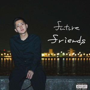 Listen to Friends (Explicit) song with lyrics from Future