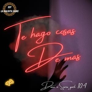 Suru york 10.4的專輯Te hago cosas de mas (feat. Domi)