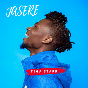 Tega Starr的專輯Jasare
