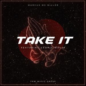Marcus Miller的專輯Take It (feat. Cedric Wolfe)