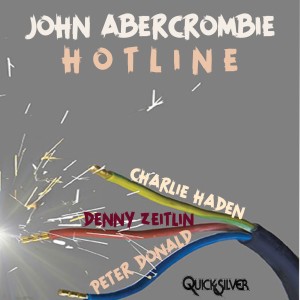 John Abercrombie的專輯Hot Line