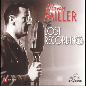 Glenn Miller的專輯The Lost Recordings