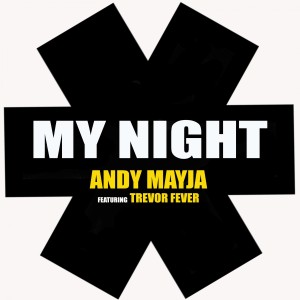 ดาวน์โหลดและฟังเพลง My Night พร้อมเนื้อเพลงจาก Andy Mayja