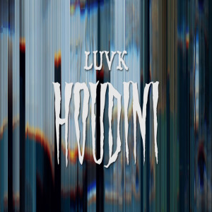 Album Houdini (Explicit) from LUVK