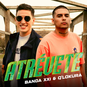 Banda XXI的專輯Atrévete