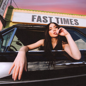 Sabrina Carpenter的專輯Fast Times (Explicit)