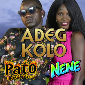 PATO LOVERBOY的專輯Adeg Kolo