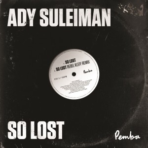 Dengarkan So Lost (Explicit) lagu dari Ady Suleiman dengan lirik