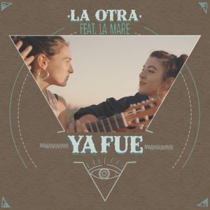 收聽La otra的Ya Fue歌詞歌曲