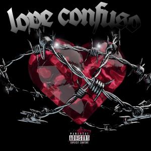 收聽Felax的Love confuso (feat. Montyvss) (Explicit)歌詞歌曲
